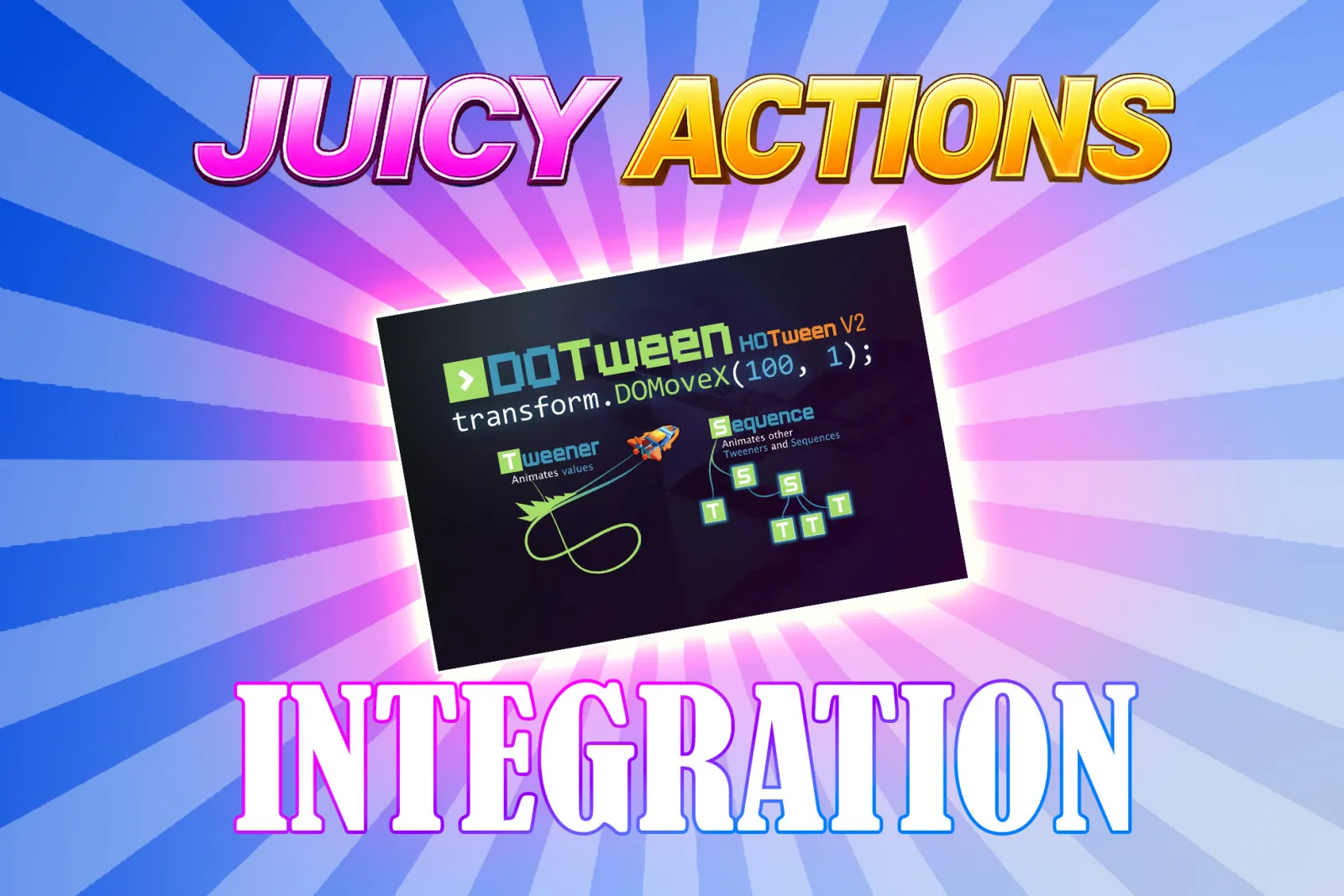 Juicy Actions for DOTween