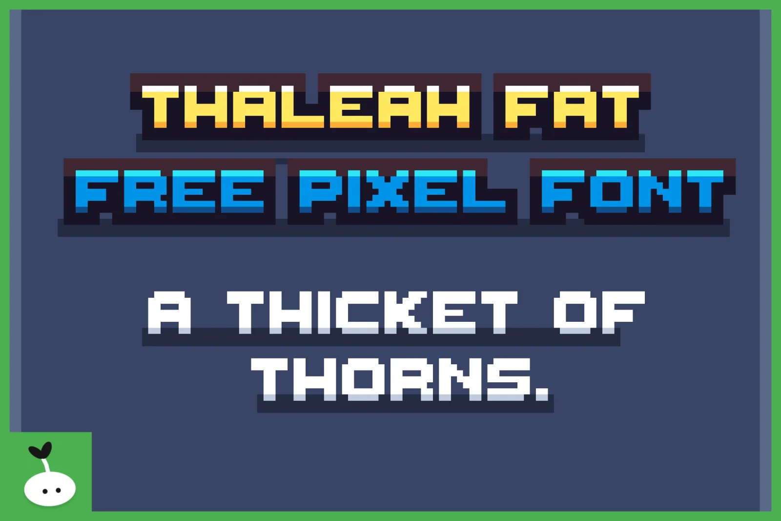 Free Pixel Font - Thaleah
