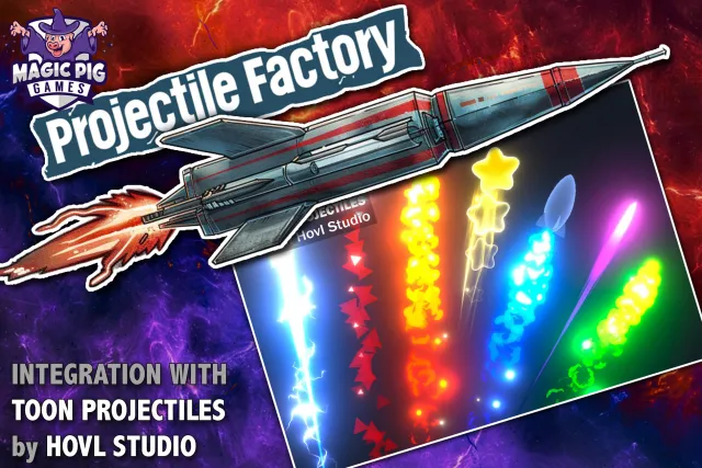Projectile Factory for Toon Projectiles by Hovl Studio