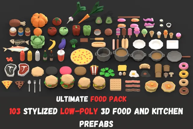Ultimate Food Pack - Low Poly 3D Food & Kitchen Assets