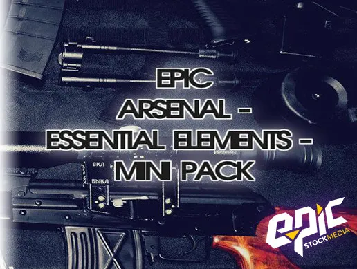 Epic Arsenal - Essential Elements - Demo Packs