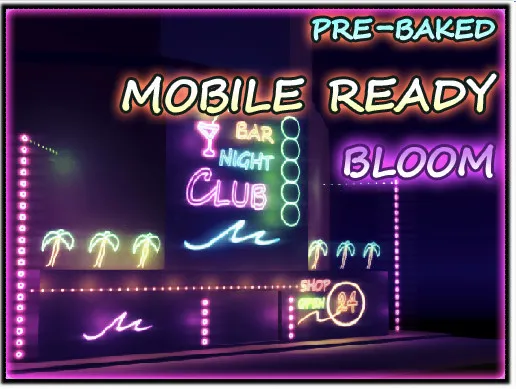 Mobile Ready Bloom asset